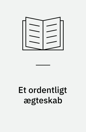 Et ordentligt ægteskab