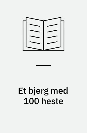 Et bjerg med 100 heste