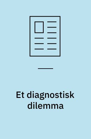 Et diagnostisk dilemma : udredning af udviklingsmæssig sprogforstyrrelse hos flersprogede børn