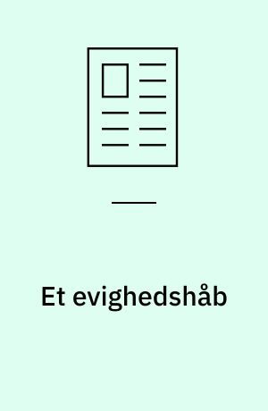 Et evighedshåb : om H.C. Andersens "Den lille pige med svovlstikkerne"