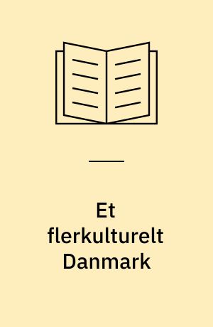 Et flerkulturelt Danmark : perspektiver på sociolingvistik, sprogpædagogik, dansk som andetsprog : festskrift til Jørgen Gimbel 22.9.1995