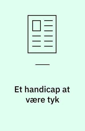 Et handicap at være tyk : verdens sundeste slankekur