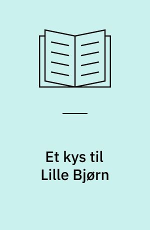 Et kys til Lille Bjørn