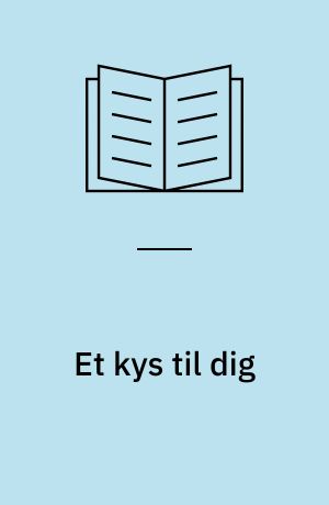 Et kys til dig