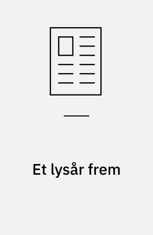 Et lysår frem