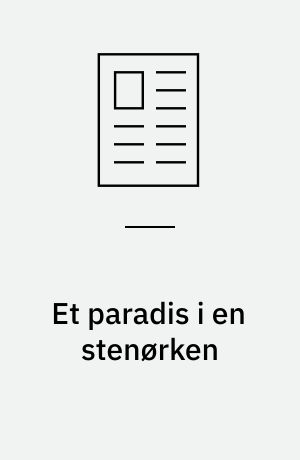 Et paradis i en stenørken