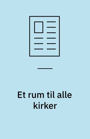Et rum til alle kirker