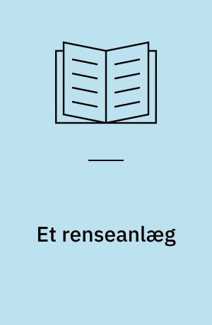 Et renseanlæg