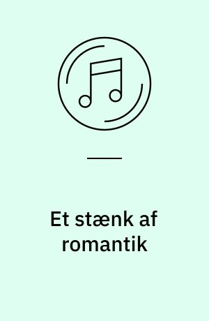 Et stænk af romantik