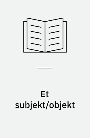 Et subjekt/objekt : et studie af håndteringen af afdøde på hospitaler og plejehjem indtil kisteilægning i Danmark : specialeafhandling til kandidateksamen
