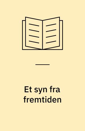 Et syn fra fremtiden