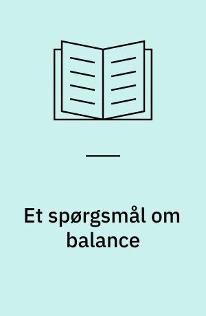 Et spørgsmål om balance : kropsvægt og subjekt-erfaring blandt kvindelige universitetsstuderende i Tyrkiet : kandidatspeciale