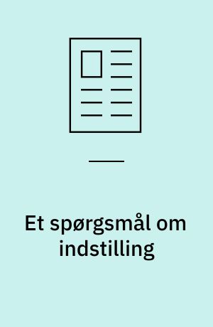 Et spørgsmål om indstilling : refleksioner over ettalentudviklingsforløb i dansk motorsport