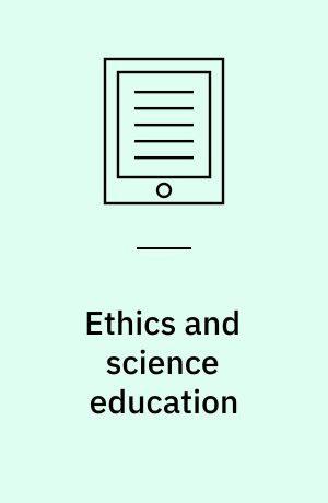 Ethics and science education : how subjectivity matters