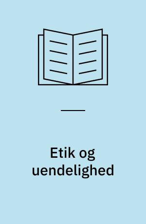 Etik og uendelighed : samtaler med Philippe Nemo