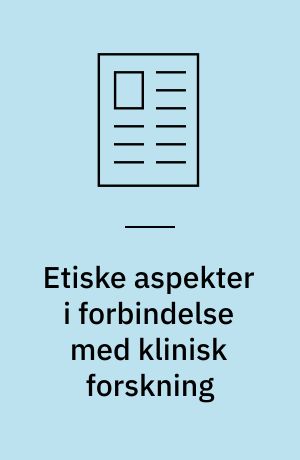 Etiske aspekter i forbindelse med klinisk forskning : forskningsnyt: Rehabilitation i cancer care : a patient-focused approach: Barrieres to rehabilitation of colorectal cancer patients : - en amerikansk artikel: Three month in the symptom life of a teenage girl undergoing treatment for cancer