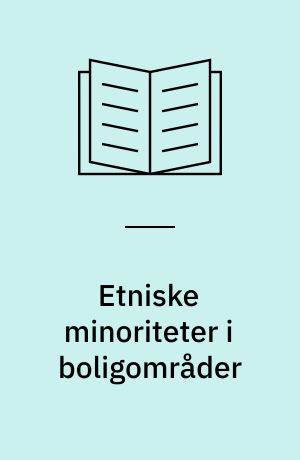 Etniske minoriteter i boligområder