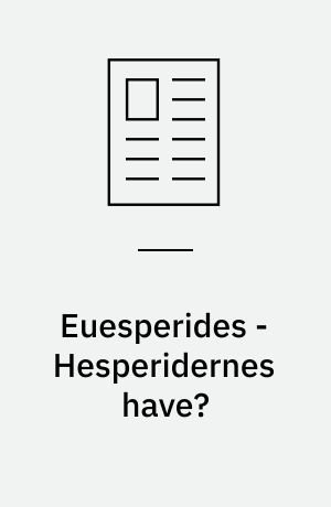 Euesperides - Hesperidernes have?
