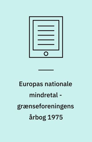 Europas nationale mindretal - grænseforeningens årbog 1975