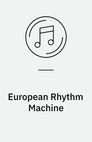 European Rhythm Machine