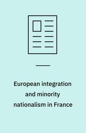 European integration and minority nationalism in France : the case of the UPC