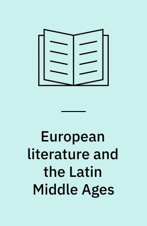 European literature and the Latin Middle Ages