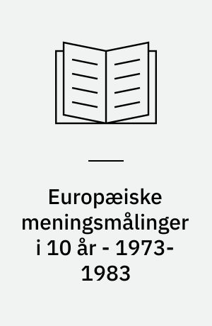Europæiske meningsmålinger i 10 år - 1973-1983