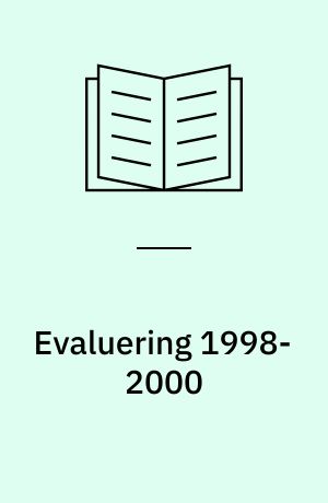 Evaluering 1998-2000 : den fri ungdomsuddannelse : 2. delrapport