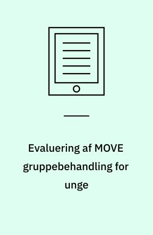 Evaluering af MOVE gruppebehandling for unge