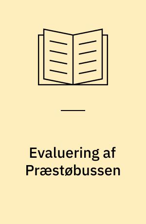 Evaluering af Præstøbussen