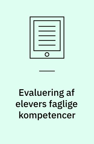 Evaluering af elevers faglige kompetencer