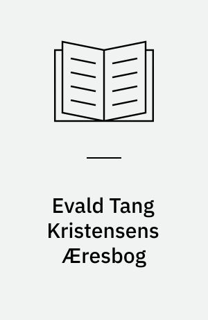 Evald Tang Kristensens Æresbog