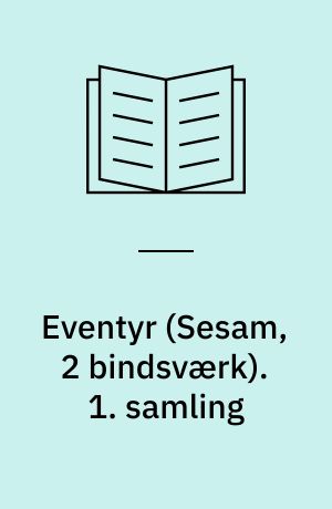 Eventyr. 1. samling