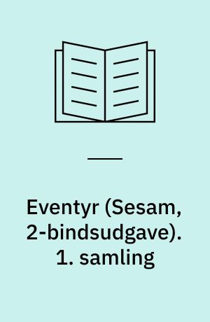 Eventyr. 1. samling