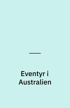 Eventyr i Australien