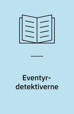 Eventyr-detektiverne