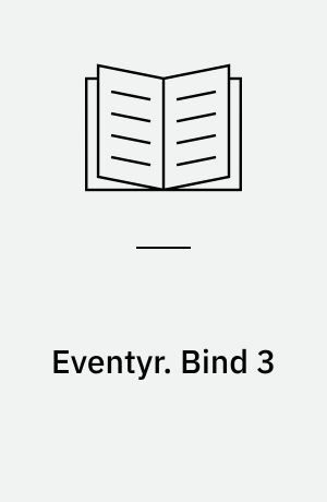 Eventyr. Bind 3