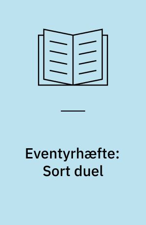 Eventyrhæfte: Sort duel: Skønheden og udyrene