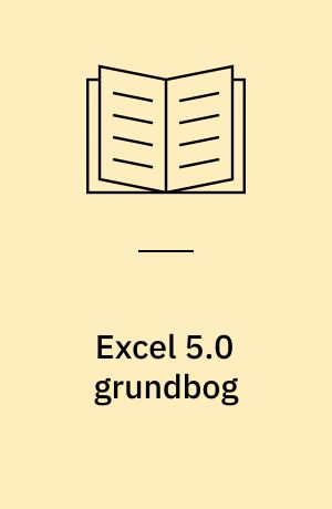 Excel 5.0 grundbog