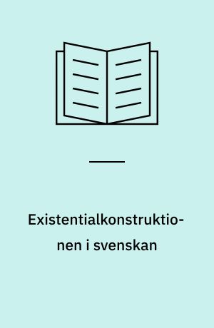 Existentialkonstruktionen i svenskan