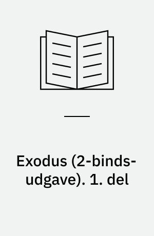 Exodus. 1. del