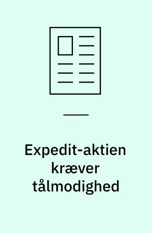 Expedit-aktien kræver tålmodighed