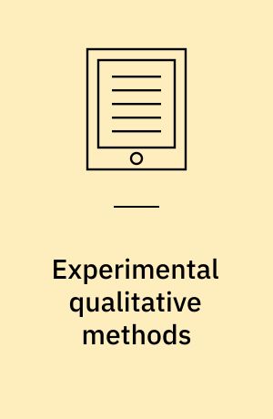 Experimental qualitative methods