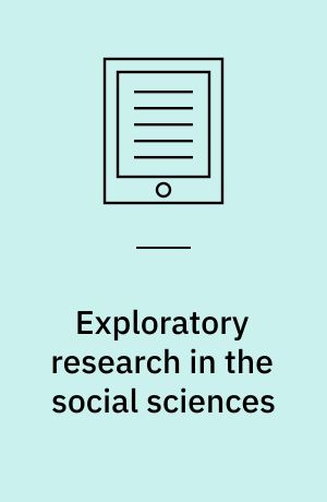 Exploratory research in the social sciences