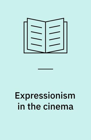 Expressionism in the cinema