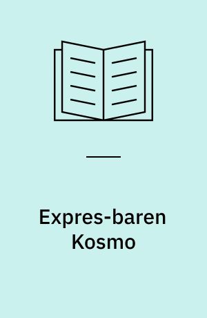 Expres-baren Kosmo : noveller