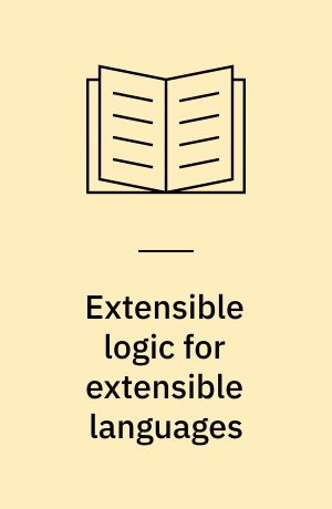 Extensible logic for extensible languages