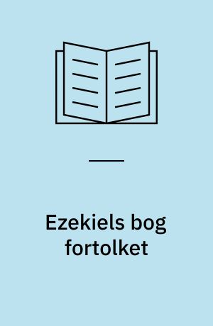 Ezekiels bog fortolket