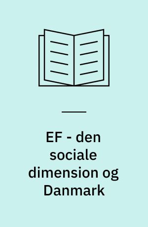 EF - den sociale dimension og Danmark