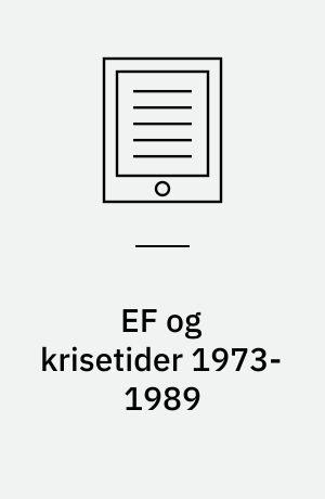 EF og krisetider 1973-1989